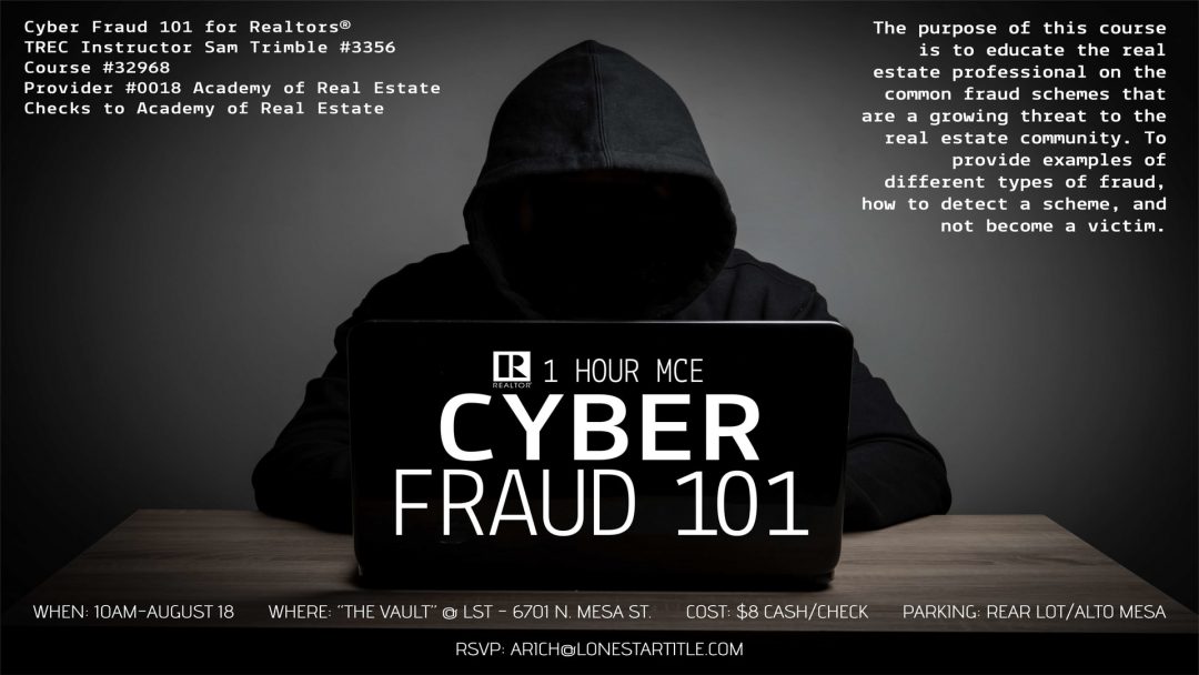 1 Hour MCE Cybe4r Fraud 101 – August